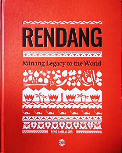 Rendang : Minang Legacy to the World