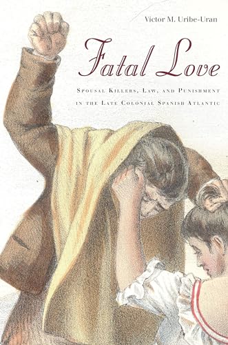 Fatal Love: Spousal Killers