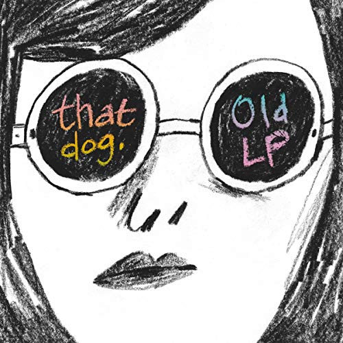 THAT DOG - OLD LP (LP) [VINYL]
