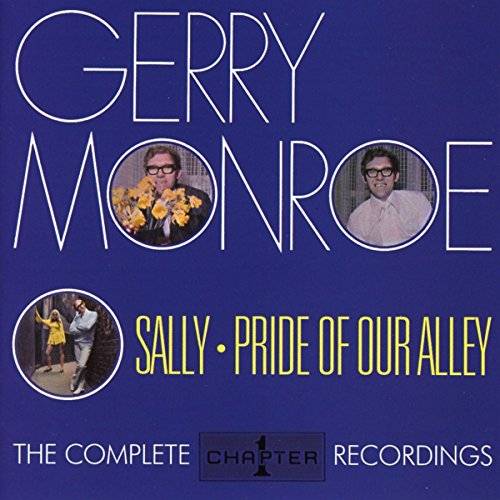 Gerry Monroe - Sally - Pride Of Our Alley: The Complete Chapter One Recordings [CD]
