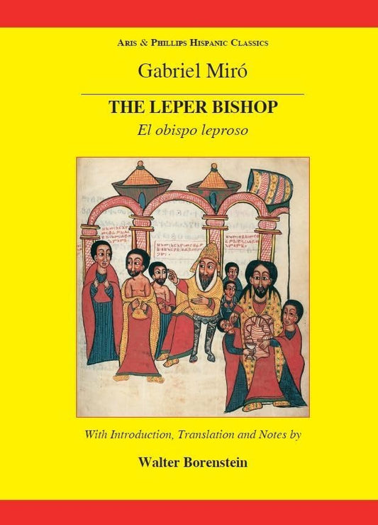 Miro: The Leper Bishop