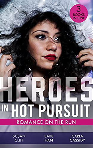 Heroes In Hot Pursuit: Romance On The Run: Witness on the Run / Sudden Setup / Scene of the Crime: Means and Motive