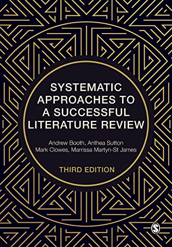 Systematic Approaches to a Successful Literature Review