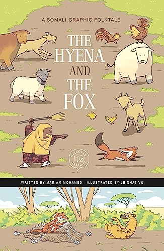 The Hyena and the Fox : A Somali Graphic Folktale