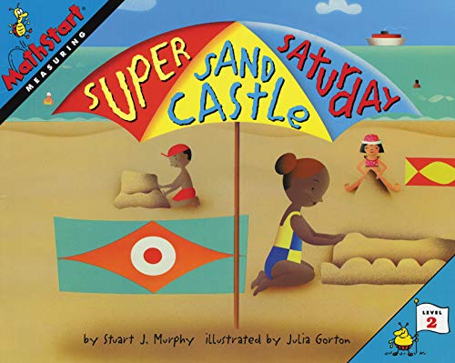 Super Sand Castle Saturday : MathStart Level 2: Measuring