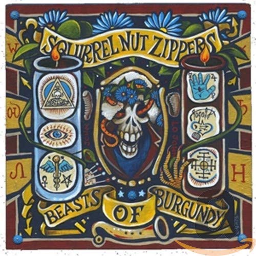 Squirrel Nut Zippers album cover, featuring a skull and candle imagery.