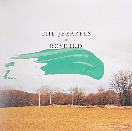 Jezabels - Rosebud [7"] [VINYL]