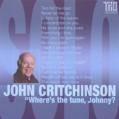 John Critchinson - Where's the Tune, Johnny? [CD]