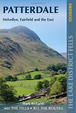 Walking the Lake District Fells - Patterdale: Helvellyn, Fairfield and the East (British Mountains)