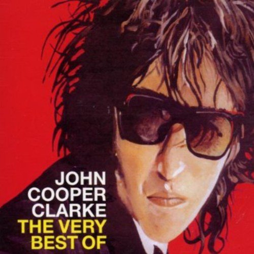 Clarke, John Cooper - The Very Best Of  Word Of Mouth [CD]