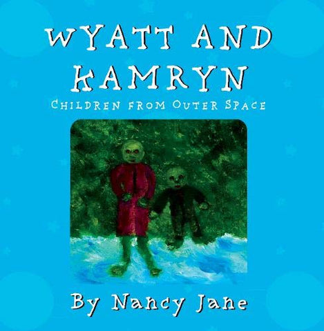 Wyatt and Kamryn, Children from Outer Space: Will you be on the ship?