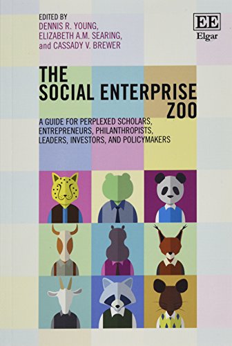 The Social Enterprise Zoo: A Guide for Perplexed Scholars