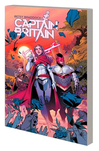Captain Britain: Betsy Braddock: 1 (BETSY BRADDOCK: CAPTAIN BRITAIN)