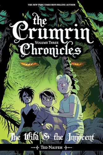 The Crumrin Chronicles Vol. 3 : The Wild & the Innocent Volume 3