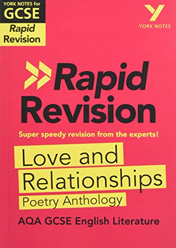 Love and Relationships RAPID REVISION: York Notes for AQA GCSE (9-1): - catch up, revise and be ready for 2022 and 2023 assessments and exams