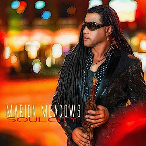 Marion Meadows - Soul City [CD]