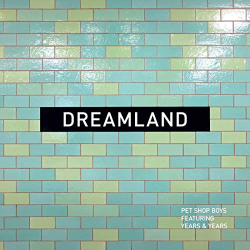 Pet Shop Boys - Dreamland [VINYL]