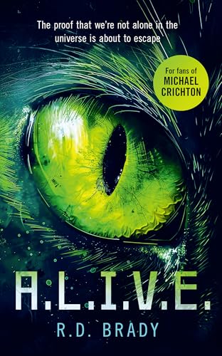 A.L.I.V.E. : A riveting Science Fiction thriller where an alien experiment turns deadly