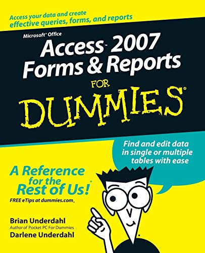Access 2007 Forms & Reports for Dummies