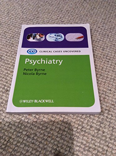 Psychiatry: Clinical Cases Uncovered