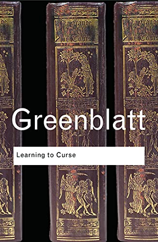 Learning to Curse : Essays in Early Modern Culture