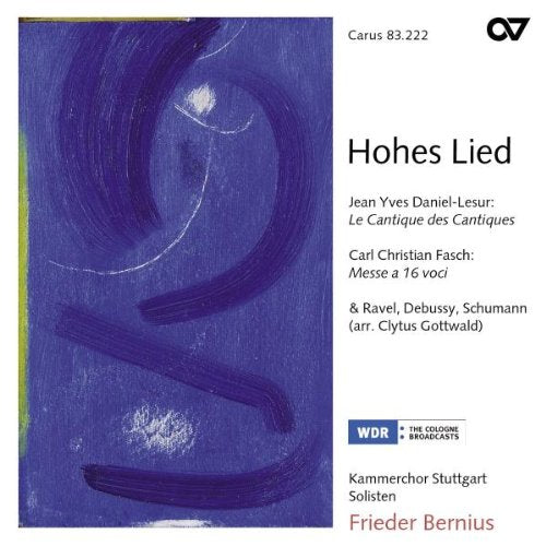 Frieder Bernius Kammerchor S - Hohes Lied [CD]