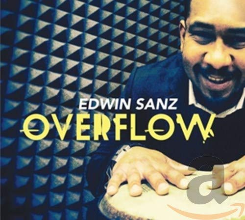 Edwin Sanz - Overflow [CD]
