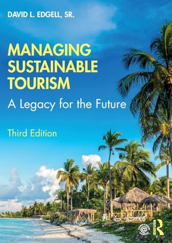 Managing Sustainable Tourism - Edge