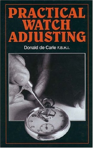 Practical Watch Adjusting