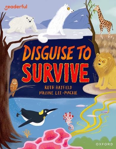 Book cover: animals in diverse habitats, titled "Disguise to Survive.