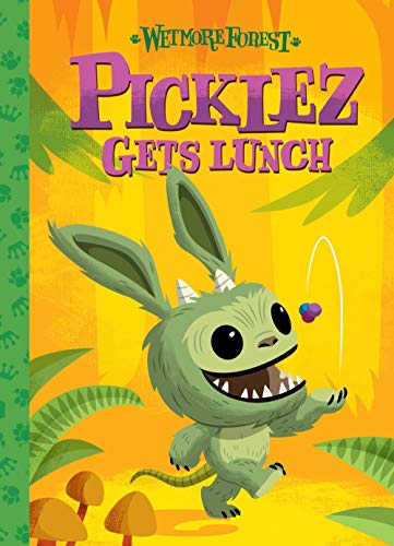 Wetmore Forest: Picklez Gets Lunch (Funko): A Wetmore Forest Story: 3