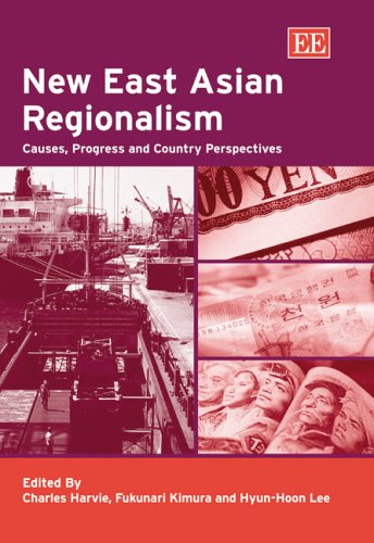 New East Asian Regionalism: Causes