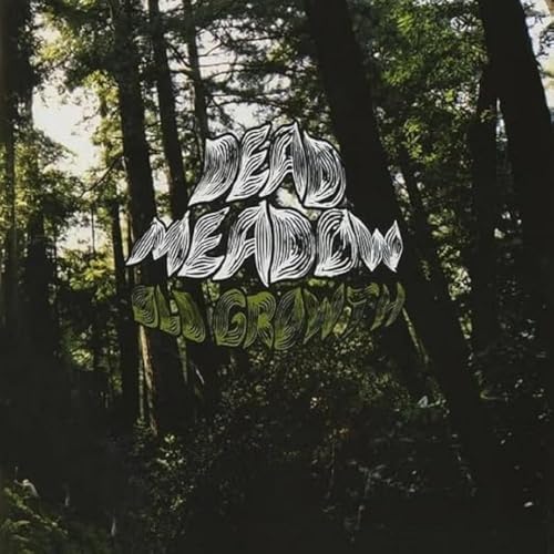 Dead Meadow - Old Growth [VINYL]