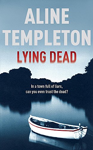 Lying Dead: DI Marjory Fleming Book 3