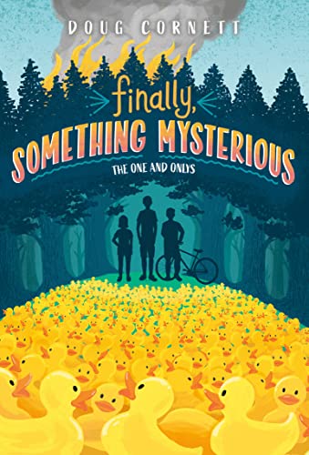 Finally, Something Mysterious (The One and Onlys (#1))