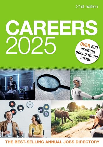 Careers 2025 : Over 500 Exciting Occupations Inside