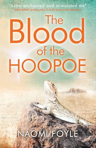 The Blood of the Hoopoe: The Gaia Chronicles Book 3