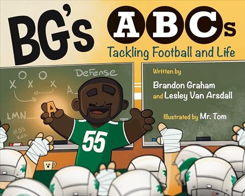 BG's ABCs : Tackling Football and Life