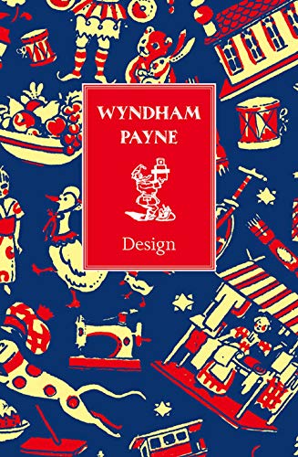 Wyndham Payne: Design (Design Series)