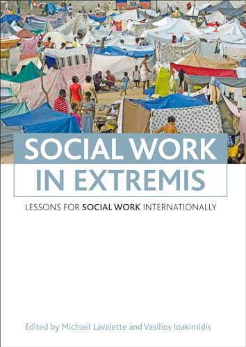 Social work in extremis : Lessons for social work internationally