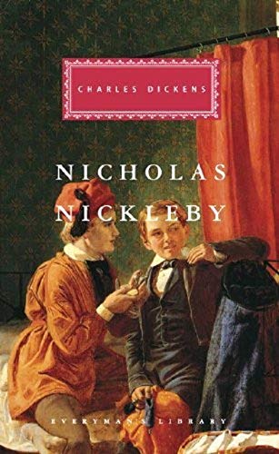 Nicholas Nickleby (Everyman's Library Classics)