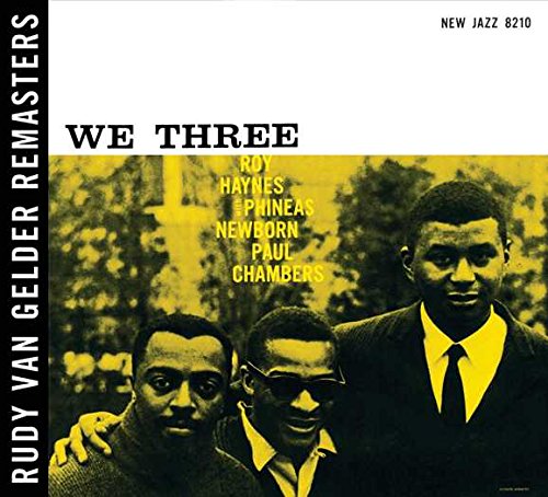 Roy Haynes Phineas Newborn Paul Chambers - We Three [RVG Remaster] [CD]