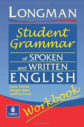 Student Grammar of Spoken and Written English: Workbook (Grammar Reference)