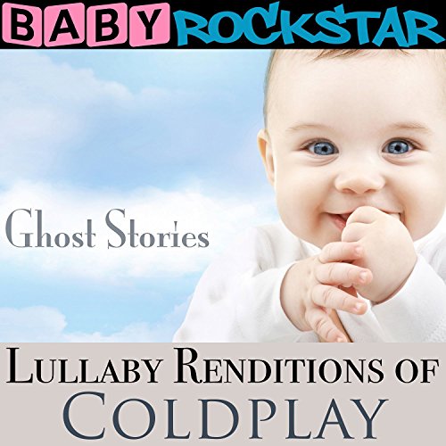 Baby Rockstar - Lullaby Renditions Of Coldplay - Ghost [CD]