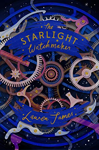 The Starlight Watchmaker: 1