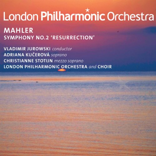 London Philharmonic Orchestra, Vladimir Jurowski, - Mahler: Symphony No.2 [CD]