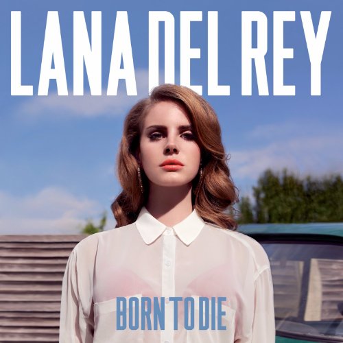 Del Rey Lana - Born To Die  [VINYL]