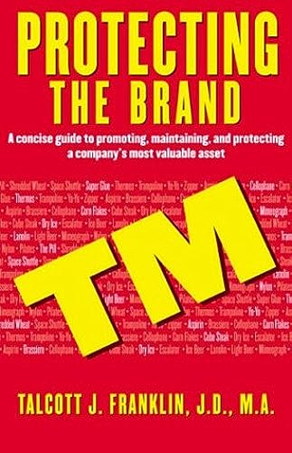 Protecting the Brand: A Concise Guide to Promoting