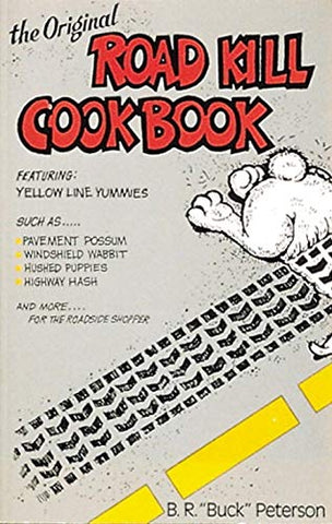 Original Roadkill Cookbook