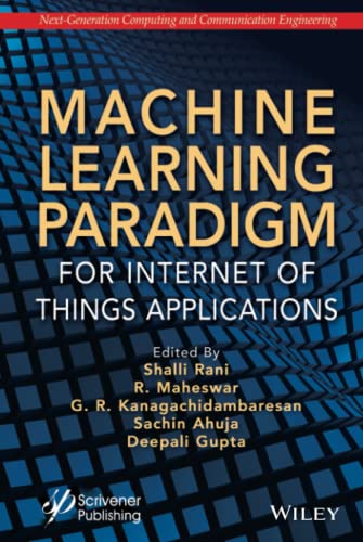 Machine Learning Paradigm for IoT Applications